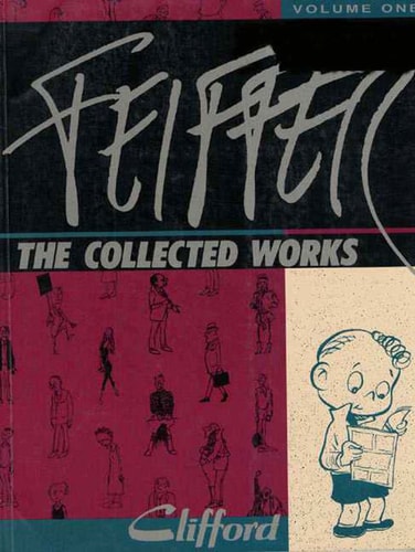 Feiffer, the Collected Works — Jules Feiffer