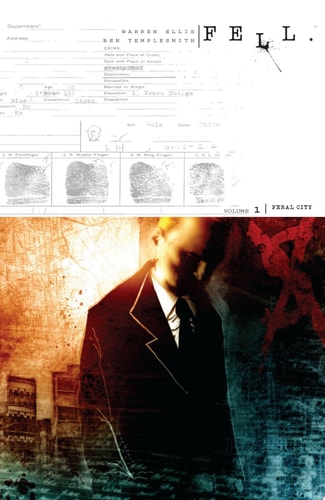 Fell Vol. 1: Ferrel City — Warren Ellis