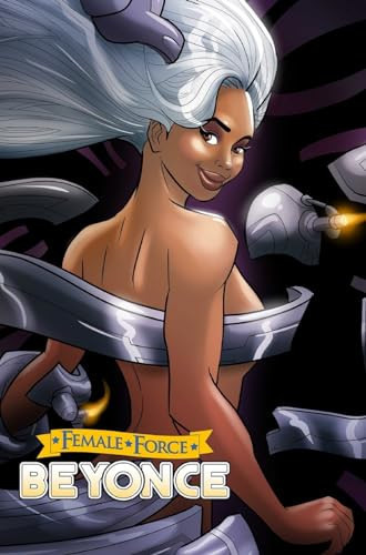 Female Force Beyoncé — Michael Frizell