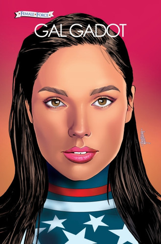Female Force: Gal Gadot — Eric M. Esquivel