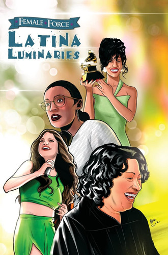 Female Force Latina Luminaries: Sonia Sotomayor, Selena Gomez, Selena Quintanilla and Alexandria Ocasio-Cortez — Michael Frizell