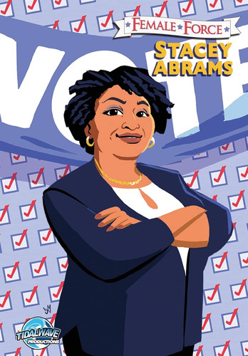 Female Force Stacey Abrams — Michael Frizell
