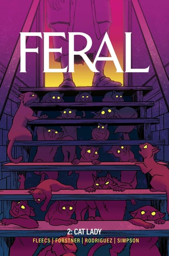 Feral Volume 2 — Tony Fleecs