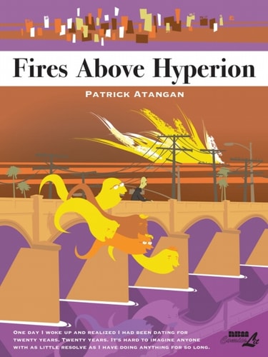 Fires Above Hyperion — Patrick Atangan
