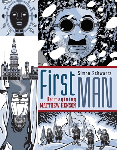 First Man Reimagining Matthew Henson — Simon Schwartz