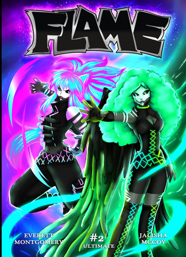 Flame, Volume 2 — Everett Montgomery