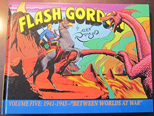 Flash Gordon 1941-1943 Between Worlds at War — Alex Raymond