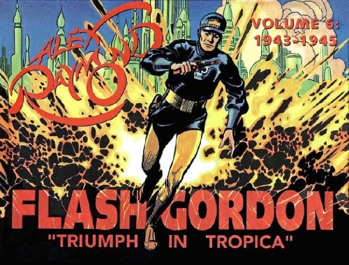 Flash Gordon: Triumph in Tropica — Alex Raymond