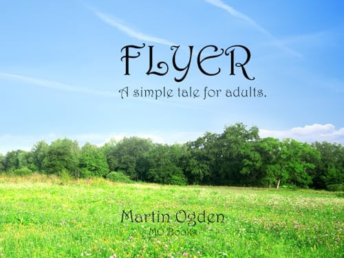 Flyer A Simple Tale for Adults — Martin Ogden