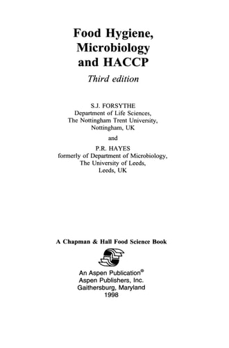 Food Hygiene, Microbiology, and HACCP — S. J. Forsythe