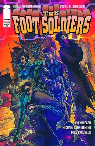 Foot Soldiers — Jim Krueger