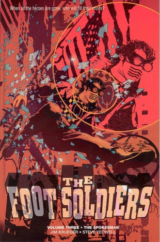 Foot Soldiers Volume 3 — Jim Krueger