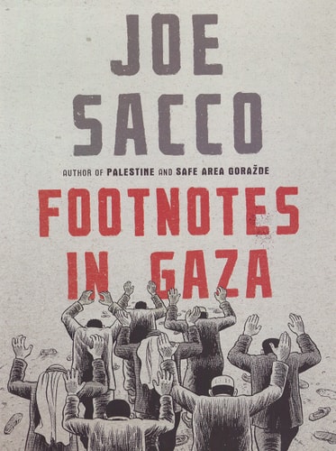 Footnotes in Gaza — SACCO, JOE