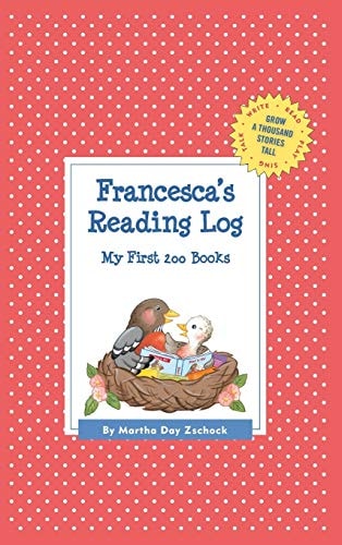 Francesca’s Reading Log My First 200 Books (GATST) — Martha Day Zschock