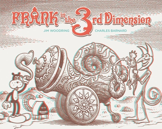 Frank in the 3rd Dimension — Jim Woodring