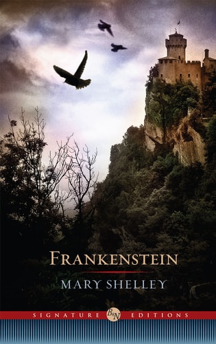 Frankenstein (Barnes & Noble Signature Editions) — Mary Wollstonecraft Shelley