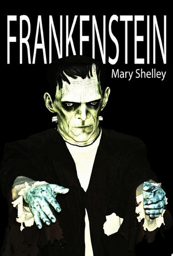 Frankenstein — Mary Shelley