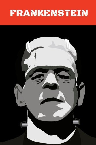 Frankenstein — Mary W. Shelley