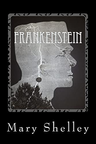 Frankenstein — Mary W. Shelley