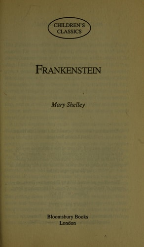 Frankenstein — Mary Wollstonecraft Shelley