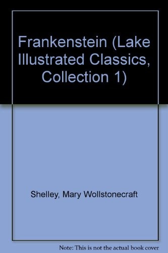 Frankenstein — Mary Wollstonecraft Shelley