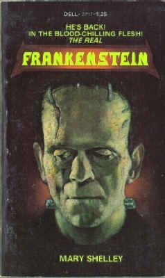 Frankenstein (, Or The Modern Prometheus) — Mary Shelley