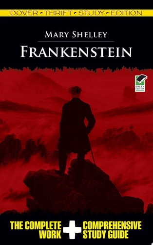 Frankenstein Thrift Study Edition — Mary Shelley
