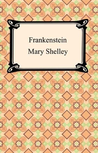 Frankenstein [with Biographical Introduction] — Shelley, Mary