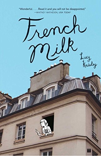 French Milk — Lucy Knisley