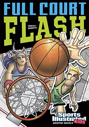 Full Court Flash — Scott Ciencin