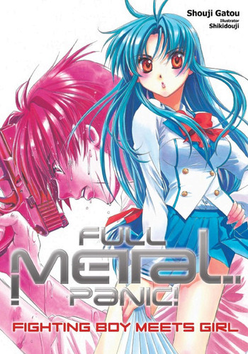 Full Metal Panic! Volume 1 — Shouji Gatou
