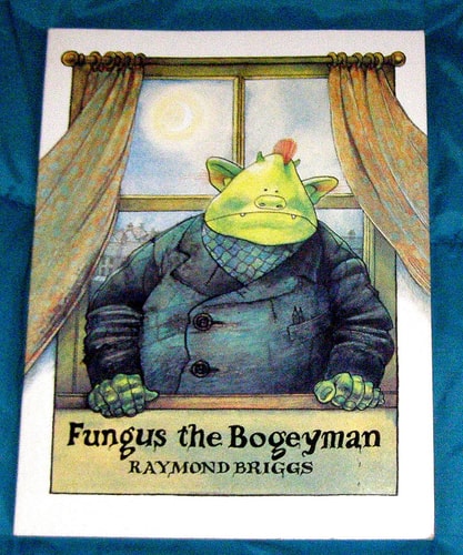Fungus the Bogeyman — Raymond Briggs