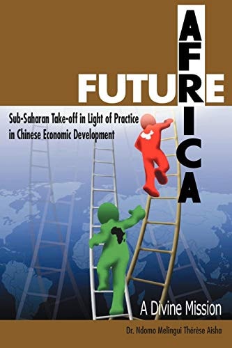 Future Africa Takeoff A Divine Mission — Ndomo Melingui Thérèse Aisha