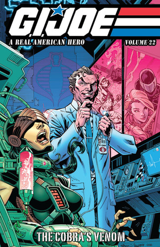 G. I. JOE: a Real American Hero, Vol. 22 – the Cobra’s Venom — Larry Hama