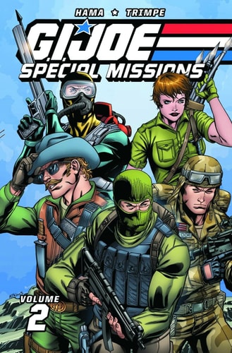G.I. Joe Special missions / written by Larry Hama … [et al.] — Larry Hama