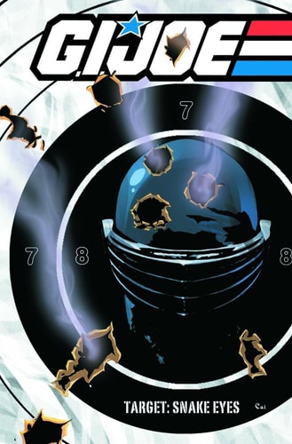 G. I. JOE: Target Snake Eyes — Chuck Dixon