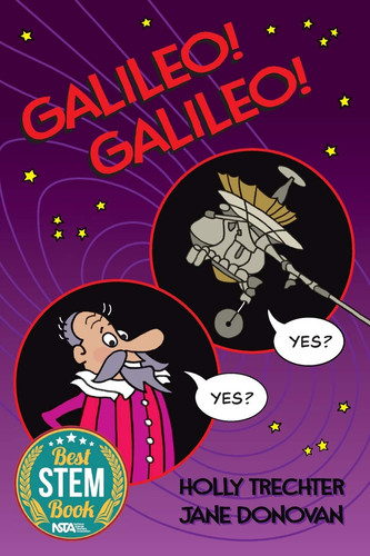 Galileo! Galileo! — Holly Trechter