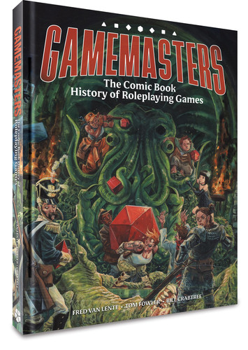 Gamemasters The Comic Book History of Roleplaying Games — Fred Van Lente