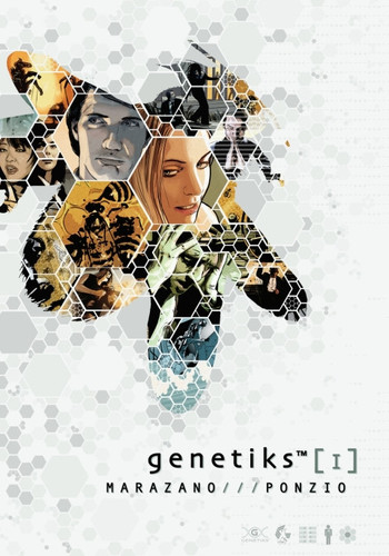 Genetiks Vol. 1 — Richard Marazano