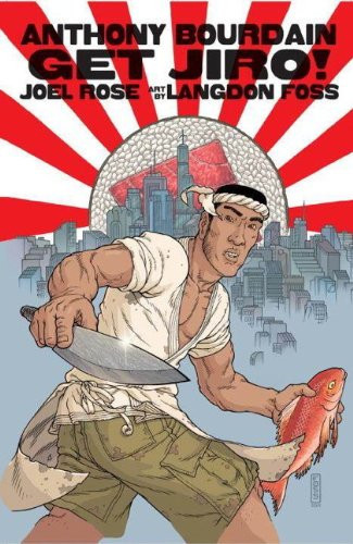 Get Jiro! — Anthony Bourdain