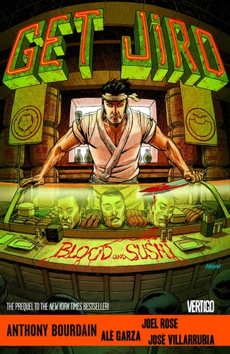 Get Jiro: Blood and Sushi — Anthony Bourdain