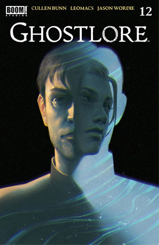 Ghostlore #12 — Cullen Bunn