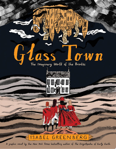 Glass Town — Isabel Greenberg