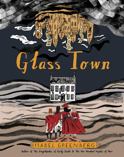 Glass Town — Isabel Greenberg