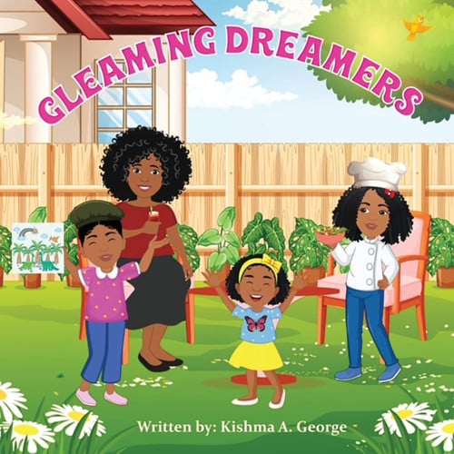 Gleaming Dreamers — Kishma A. George