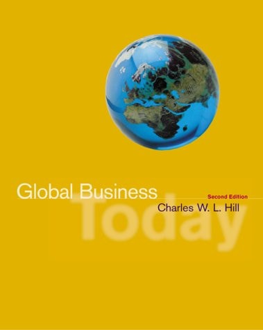 Global Business Today — Charles W.L. Hill