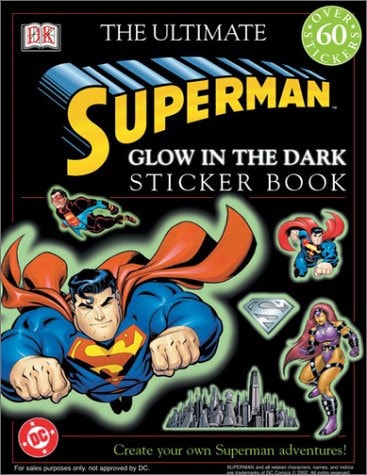 Glow in the Dark Superman — DK Publishing