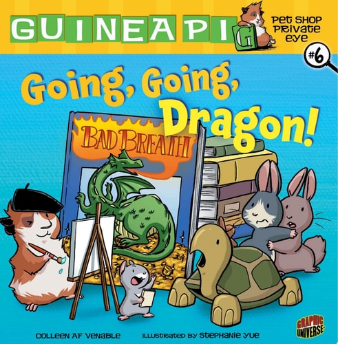 Going, Going, Dragon! — Colleen AF Venable