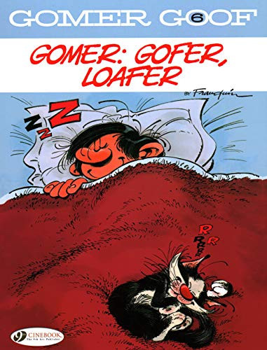 Gomer, Gofer, Loafer — Franquin