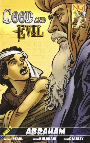 Good and Evil Abraham — Michael Pearl